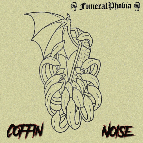 FuneralPhobia : Funeral Noise